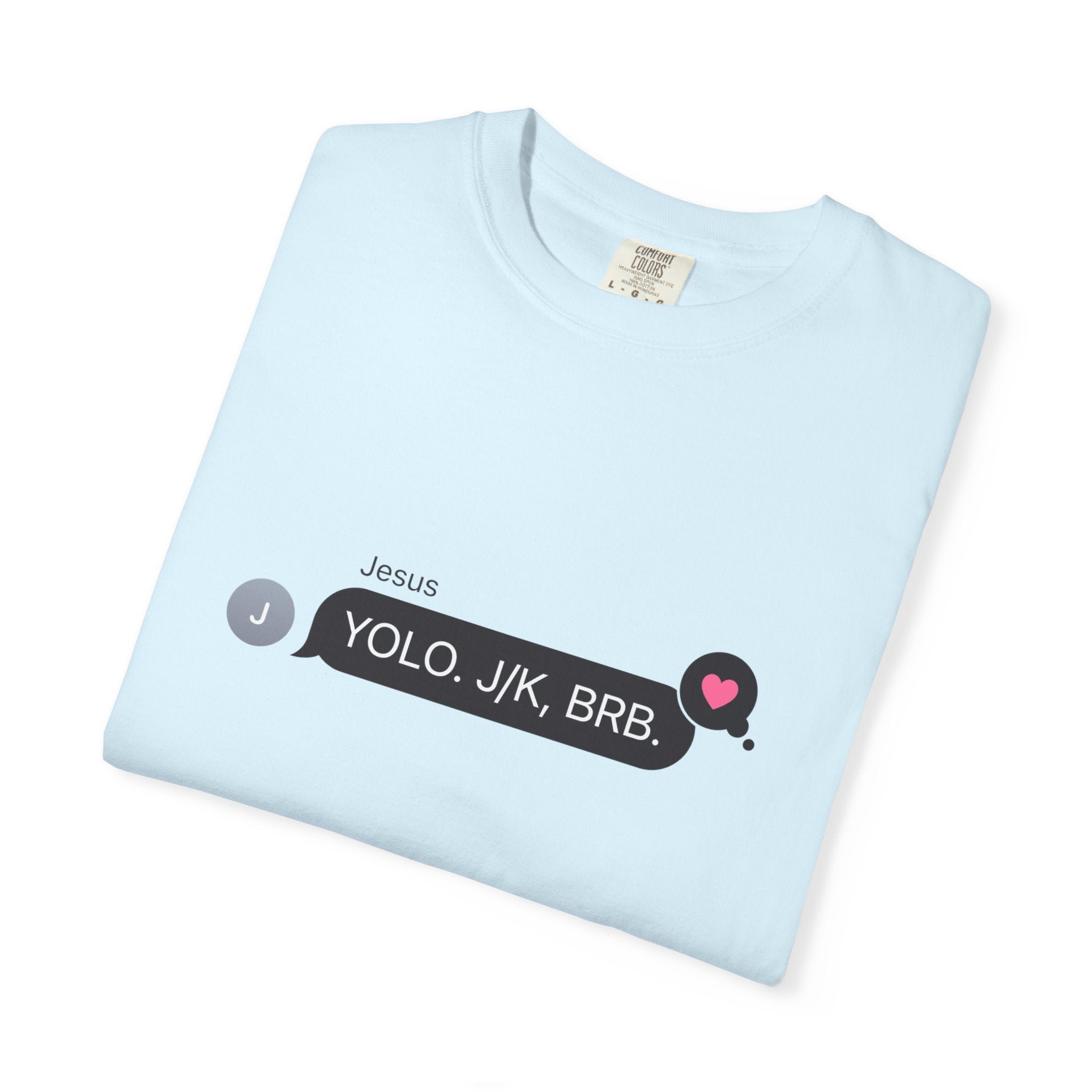 YOLO (Unisex T-shirt)