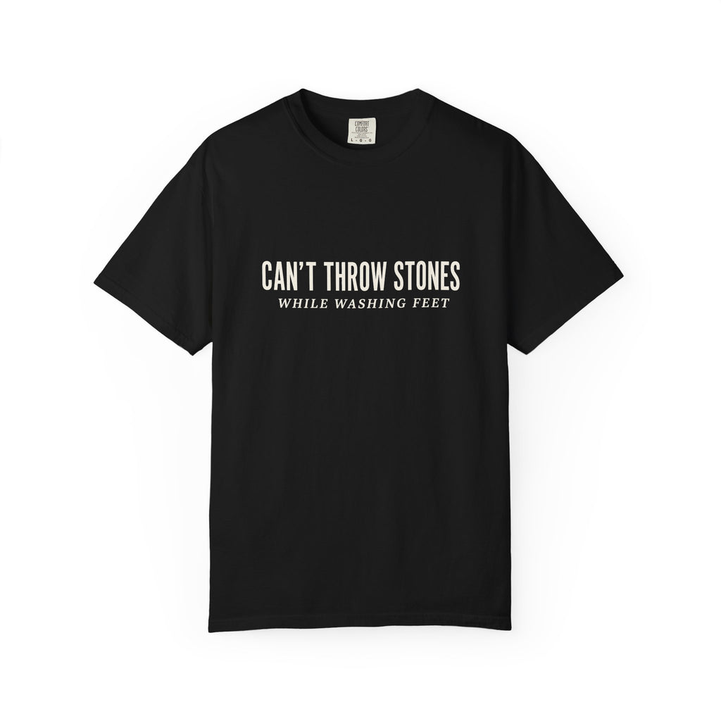 Can’t Throw Stones (Premium - Comfort Colors)