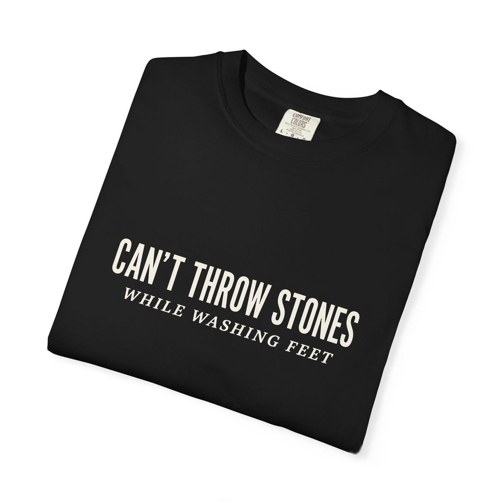 Can’t Throw Stones (Premium - Comfort Colors)